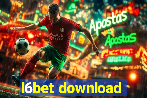 l6bet download